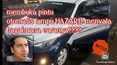 Maybe you would like to learn more about one of these? Cara Buat Lampu Hazard Berkelip Ketika Pintu Dibuka Youtube