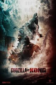Delivering squarely on its title, godzilla vs. Godzilla Vs Kong 2021 Posterspy