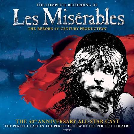 Les Misérables - The 40th Anniversary All-Star Cast | Warner Classics