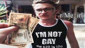 r/Me_irl | $20 is $20 - YouTube