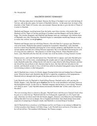 William shakespeare's 'macbeth' tells the story of macbeth and his ambition to become king. Short Summary Macbeth