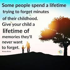 Some People Spend A Lifetime Trying To Forget Minutes Of Their Childhood Quote Childhood Quotes Inspirational Quotes Inspirational Quotes Motivation