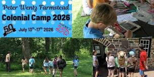 Peter Wentz Farmstead's Colonial Camp 2026