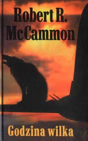 Read reviews from world's largest community for readers. Godzina Wilka Robert Mccammon Ksiazka W Lubimyczytac Pl Opinie Oceny Ceny