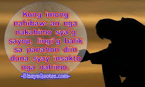 Bisaya Bisayaquotes Inspiring Bisaya Quotes Girlfriend Quotes Love Quotes For Girlfriend