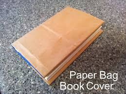 How To Make A Paper Bag Book Cover Paper Bag Book Cover Paper Bag Books How To Make A Paper Bag