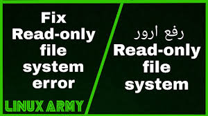 Fix Read Only File System Error رفع ارور Read Only File System Error Youtube