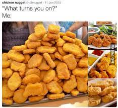11 Chicken Nugget Ideas Chicken Nuggets Nugget Chicken Nugget Meme