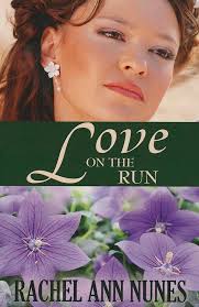 Love On The Run: Nunes, Rachel Ann: 9781939203175: Amazon.com: Books