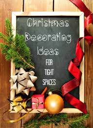Christmas decorating holiday decorating christmas design 101 other rooms small spaces festive + functional all decorations aside, you still need to live in your small space during the holiday season, so function is key. Christmas Decorating Ideas For Small Spaces