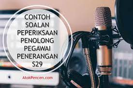 Kadangkala ujian ini ada kadangkala tiada, tetapi jika ada boleh rujuk contoh di bawah. Contoh Soalan Peperiksaan Penolong Pegawai Penerangan S29