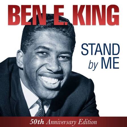 Ben E. King - Ben E. King - Stand By Me - 50th Anniversary Edition | Deezer