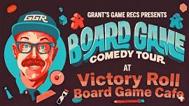 Board Game Comedy Night at Victory Roll Board Game Cafe