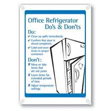 Office Refrigerator Do S Don Ts Office Fridge Office Refrigerator Office Signs
