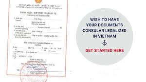 Citizens with emergencies, please call: How To Consular Legalize Documents For Use In Vietnam Update 2021