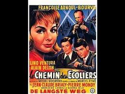 Le Chemin Des Ecoliers 1959 Avec Bourvil Alain Delon Jean Claude Brialy Lino Ventura French Cinema Movies Film