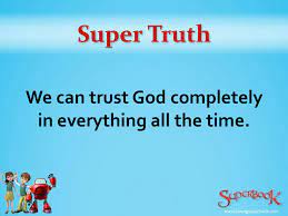 Replace negative thoughts with positive ones. The Test We Can Trust God Completely In Everything All The Time Super Truth Ppt Download