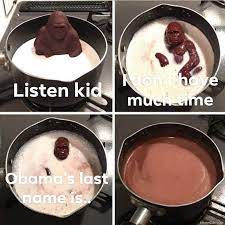 Listen Kid I Dont Have Much Time Obamas Last Name Is Meme Memezila Com
