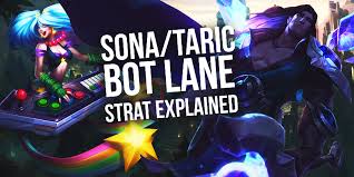 This genteel manner has endeared her to the highborn. The New Sona Taric Bottom Lane Combo The Latest Strat In The Meta