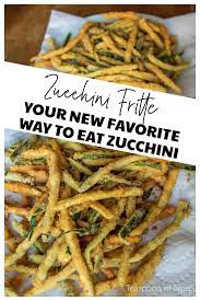 Wash zucchini and drain well. Zucchini Fritte Teaspoon Of Nose