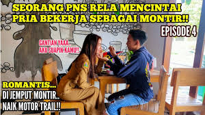 Maybe you would like to learn more about one of these? Pns Cantik Rela Mencintai Pria Bekerja Montir Episode4 Romantis Dijemput Montir Naik Motor Trail Birokratnews Com