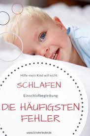 Oder das kind braucht insgesamt weniger schlaf. Mein Kind Will Nicht Einschlafen Mogliche Fehler Bei Der Einschlafbegleitung Kinderleute Einschlafen Kinder Kinder Schlafen