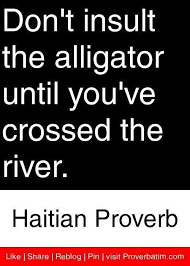 Haitian Proverb Wisdom Quotes Wise Quotes Proverbs Quotes