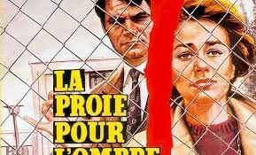 La proie pour l'ombre