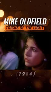 Mike Oldfield Tricks of The Light