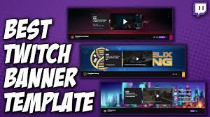 Best free twitch overlay templates; Best Twitch Banner Template For New Streamers 2021 Ready Youtube