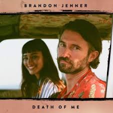 See my #walkaway video & campaign here. Brandon Jenner Comes Into His Own As A Musician With Compelling New Single Death Of Me Laexcites Com