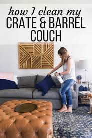 How To Clean A Couch Tips And Tricks For How We Keep Our Crate Barrel Lounge Sofa Clean And Smelling Great Even Crate Barrel Lounge Clean Sofa Clean Couch