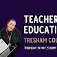 Teacher Education - Tresham College