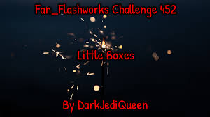 Little Boxes – DarkJediQueens Lair