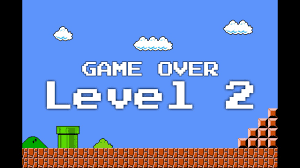 You're 7 steps away from le. Game Over Level 2 Youtube
