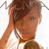 Monica feat. Missy Elliott's 'If You Were My Man' sample of Evelyn  "Champagne" King's 'Betcha She Don't Love You'