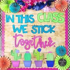 Be the first to contribute! In This Class We Stick Together Bulletin Board Classroom Decorations Classroom Decor Classroom Bulletin Boards