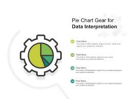 Pie Chart Gear For Data Interpretation Presentation