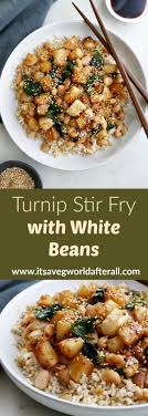 Turnip Stir Fry With White Beans Recipe Turnip Recipes Turnip How To Cook Turnips