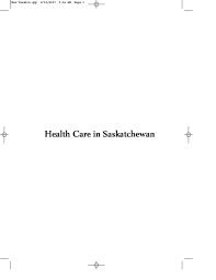 Pdf Health Care In Saskatchewan An Analytical Profile