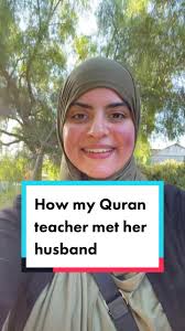 Inspiring Niqabi Story in the Quran: How my Quran teacher met her husband