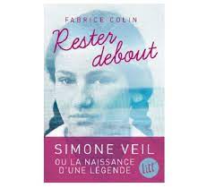 It reflected the life of the early christian martyr saint polyeuctus. Rester Debout Un Roman Sur La Jeunesse De Simone Veil Idboox
