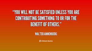 Walter Annenberg Quotes. QuotesGram via Relatably.com