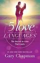 The 5 Love Languages: The Secret to Love that Lasts: Chapman, Gary ...