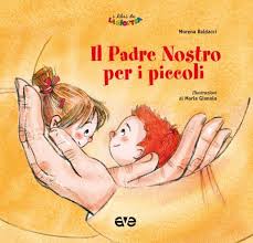 Семья ле розе ведет зажиточный образ жизни. Il Padre Nostro Per I Piccoli Editrice Ave