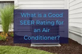 Units manufactured in previous years were often energy hogs—many with seer ratings as low as 6. What Is A Good Seer Rating For An Air Conditioner Cagle Service Heating And Air