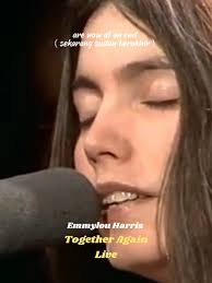 the long lonely nights #togetheragain #emmylouharris #padahariini  #tiktokfypシ