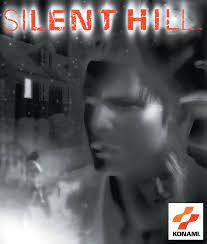 Silent Hill Silent Hill Silent Hill 1 Silent