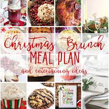 Here are some general tips for vacation meal planning Christmas Brunch Meal Plan Entertaining Ideas Tidymom