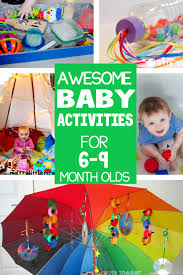 This activity suits higher levels best. 40 Baby Activities Fun Easy Play Ideas Busy Toddler
